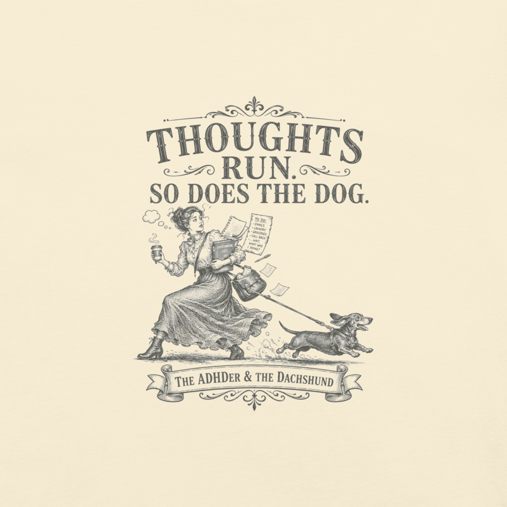 Thoughts Run So Does the Dog Tee - zoomed design