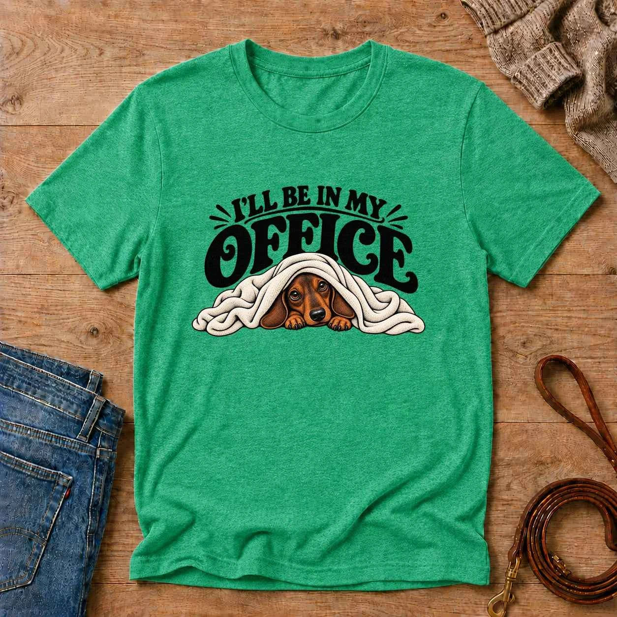 In My Office Tee